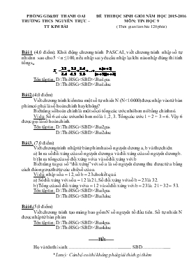 Đề thi học sinh giỏi năm học 2015 - 2016 môn Tin học 9 (thời gian làm bài 120 phút) trường THCS Nguyễn Trực  TT Kim Bài
